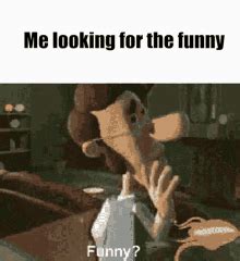 Me Looking For Funny Looking For The Funny GIF - Me Looking For Funny ...