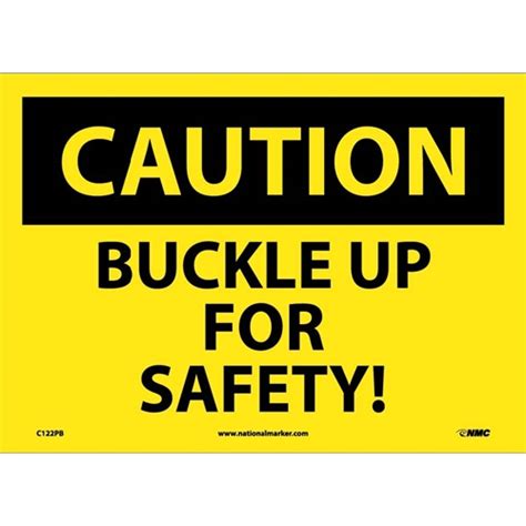 Buckle Up Caution Signs