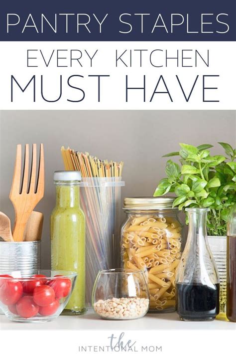 Pantry Staples Every Kitchen Must Have Pantry Staples List Pantry