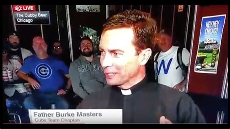 Father Burke Masters Chicago Cubs World Series Prayer On Espn Youtube