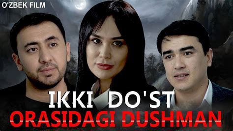 Charxpalak Ikki Do St Orasidagi Dushman O Zbek Film