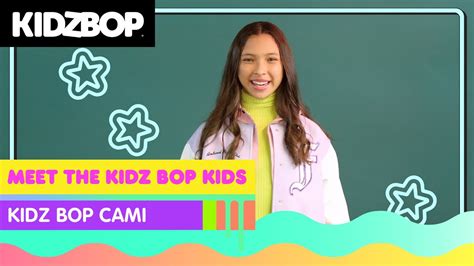 Meet The Kidz Bop Kids Kidz Bop Cami Youtube