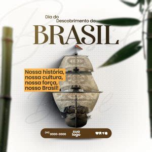 Dia do Descobrimento do Brasil 22 de Abril nossa Hostória Social Media