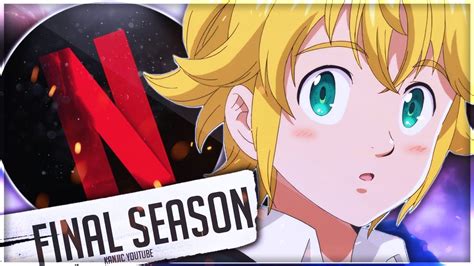 The Seven Deadly Sins Season 5 English Dub Netflix Release Date