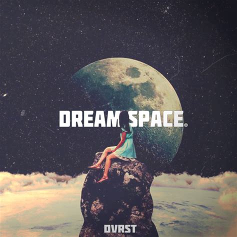 Stream Dream Space by DVRST | Listen online for free on SoundCloud