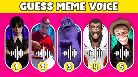 Guess Meme Voice Wednesday Dance Skibidi Toilet Grimace Shake That