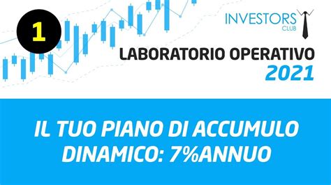 Piano Di Accumulo Come Creare Un Pac Dinamico Per Il Nuovo Anno