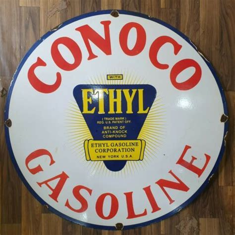 Conoco Ethyl Gasoline Vintage Porcelain Sign Inches Round