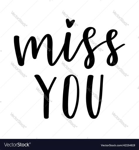 Handwritten Phrase Miss You Hand Lettering Words Vector Image