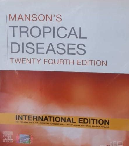 MANSONS TROPICAL DISEASES WITH ACCESS CODE 24ED IE FARRAR J