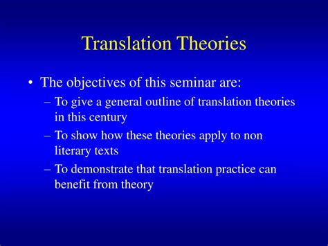 Ppt Translation Theory And The Non L Iterary Text Powerpoint