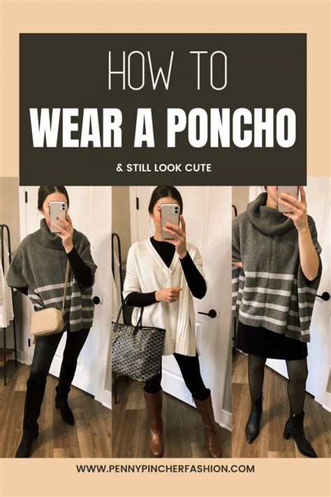 How To Wear A Poncho Penny Pincher Fashion Blog