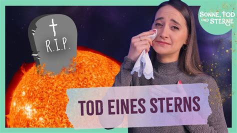 Supernova Wenn Ein Stern Stirbt Sonne Tod Sterne Youtube