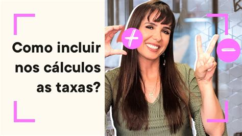 Aprenda A Incluir As Taxas Da Nota De Corretagem Nos Cálculos