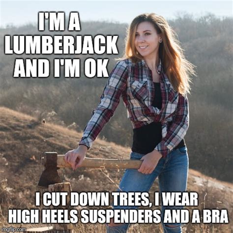 Lumberjack Memes And S Imgflip