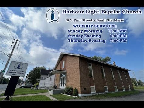 Harbour Light Baptist Church Sault Ste Marie Morning Worship Service