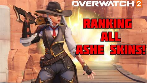 Ranking All Ashe Skins In Overwatch 2 Youtube