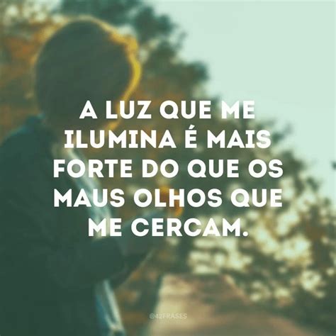 50 Frases De Luz Para Refletir Sobre O Que Ilumina A Sua Vida