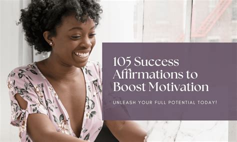 Positive Affirmations About Success To Boost Your Motivation