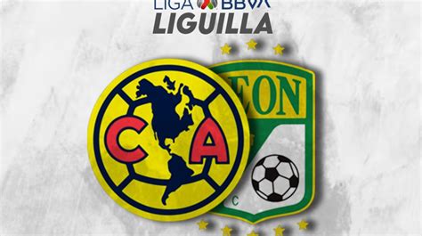 Club América Vs León Alineaciones Oficiales Del Partido De Vuelta De