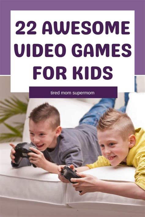 22 Awesome Video Games For Kids - Tired Mom Supermom