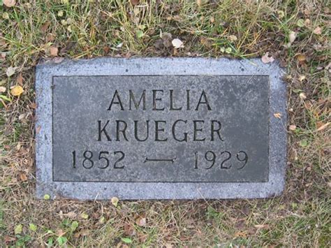 Amelia Krueger 1852 1929 Monumento Find A Grave