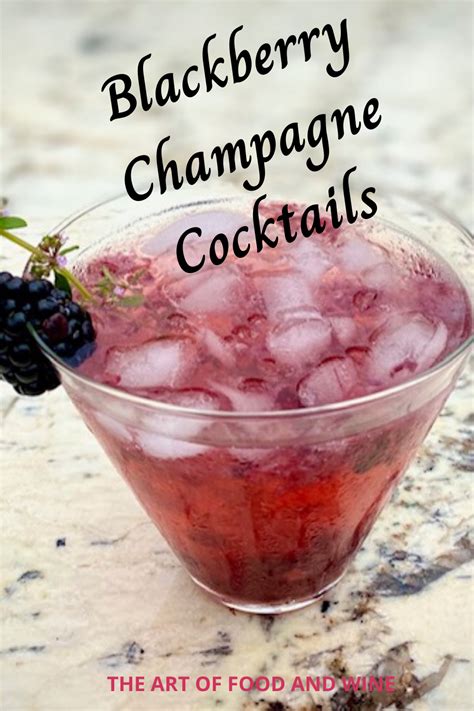 Blackberry Champagne Cocktail With Vodka Champagne Cocktail Wine Recipes Champagne Drinks