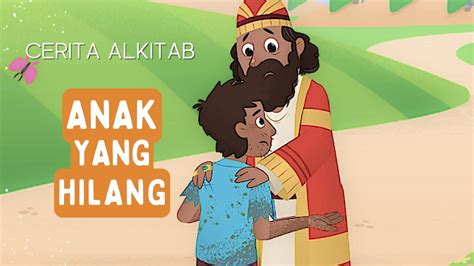 Perumpamaan Tentang Anak Yang Hilang YouTube