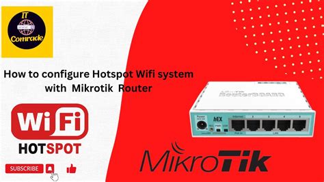 Demonstration Of Hotspot System Configuration With Mikrotik Router