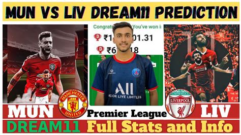 Mun Vs Liv Dream11 Football Team Mun Vs Liv Dream11 Football