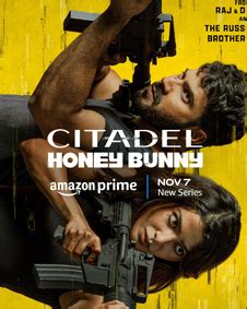 Citadel Honey Bunny Ott Release Date Streaming Platform Satellite