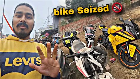 Bike Sized Ho Gaye Bhai Police Ne Pakad Liya Ka Jurmana