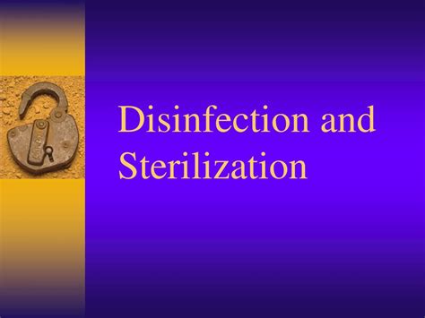 PPT - Disinfection and Sterilization PowerPoint Presentation, free ...