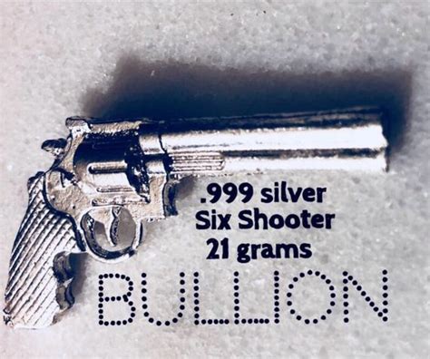 Silver Bullion 999 Fine 6 Shooter Gun 34 Oz Pure 999 Hand Etsy