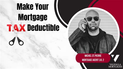 How To Make Your Mortgage Tax Deductible Youtube