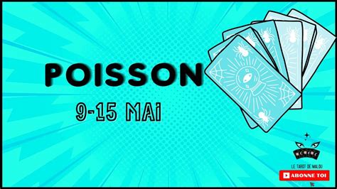 ♓ Poisson ♓ Semaine Du 9 Au 15 Mai 2022 🔮 Horoscope ️ Sentimental Et