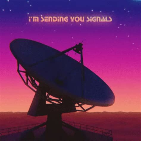 Sending Signals Sending Signals Radio Discover Share GIFs