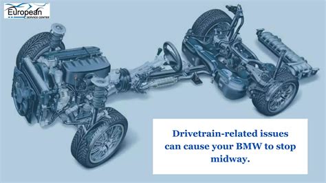 BMW Drivetrain Malfunction Symptoms Diagnosis Solutions PPT