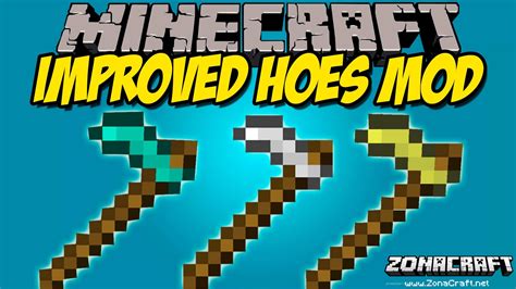 Improved Hoes Mod Para Minecraft 1 12 2 1 11 2 1 10 2 1 9 4 1 8 1 7 10