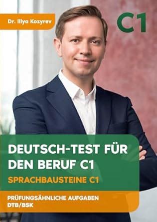 Deutsch Test F R Den Beruf C Sprachbausteine C Kozyrev Dr Illya