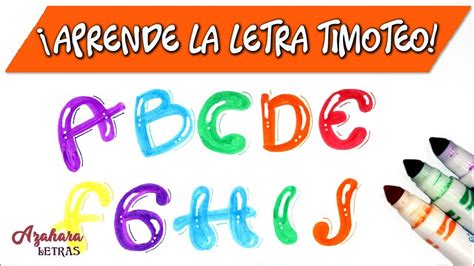 Como Hacer Letra Timoteo Aprende Abecedario Letra A Nbkomputer