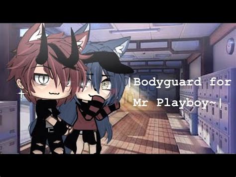 Bodyguard For Mr Playboy Glmm Gacha Life Mini Movie Inspired