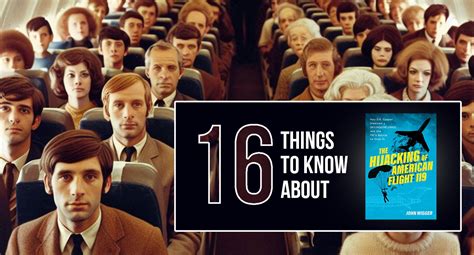 The Hijacking Of American Flight 119 16 Things To Know Eve Marie Reads