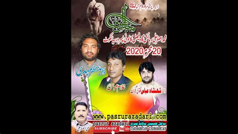 Live Majlis 20 Muharam 2022 Faisal Caloni Pasrur Sialkot Youtube