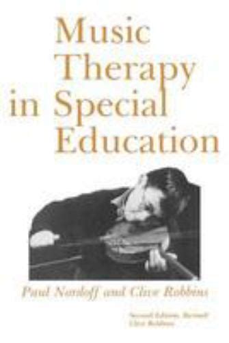 Music Therapy In Special Education By Robbins Clive Nordoff Paul