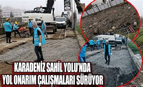 Karadeniz Sahil Yolunda yol onarım çalışmaları sürüyor 61Medya