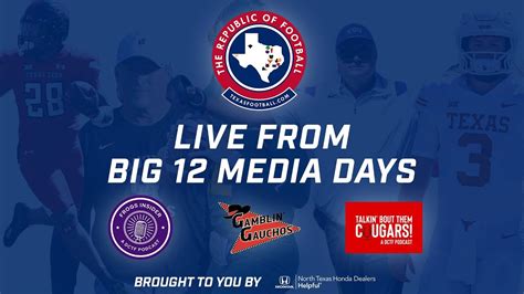 The Republic Of Football Live From Big 12 Media Days Youtube