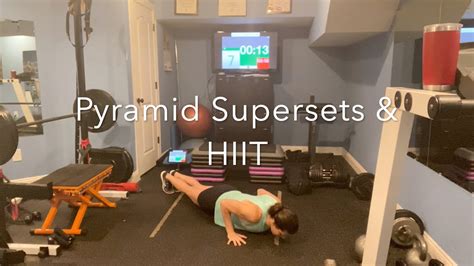 Pyramid Supersets And Hiit Youtube