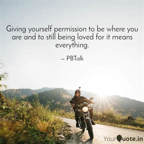 Giving Yourself Permissio Quotes Writings By Pankaj Suresh