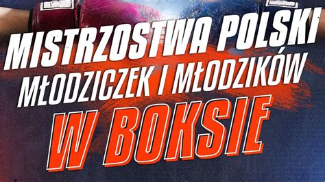 Na żywo Ring B Mistrzostwa Polski Młodzików i Młodziczek 03 08 10